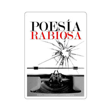 Cargar imagen en el visor de la galería, Poesía Rabiosa Kiss-Cut Stickers by Insignia