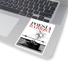 Cargar imagen en el visor de la galería, Poesía Rabiosa Kiss-Cut Stickers by Insignia